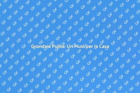 Pulizia Grondaie: Servizio Essenziale