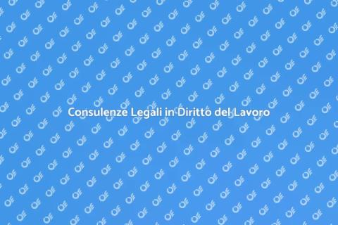 Avvocato per Consulenze Diritto Lavoro