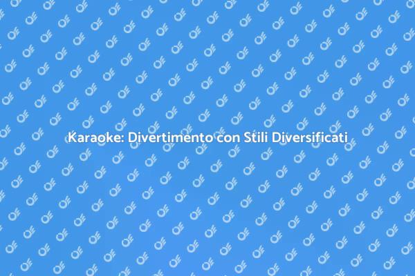 Karaoke: Un Viaggio tra Stili Musicali