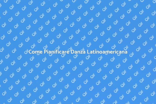 Organizzazione Eventi di Danza Latinoamericana