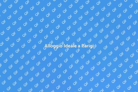Prenotare Alloggio a Parigi Facile