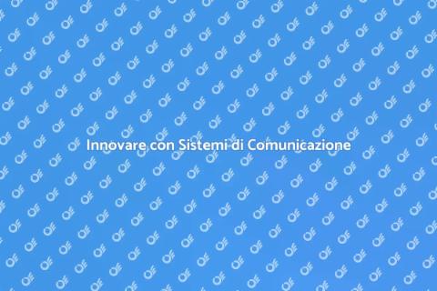 Adeguamento Sistemi di Comunicazione