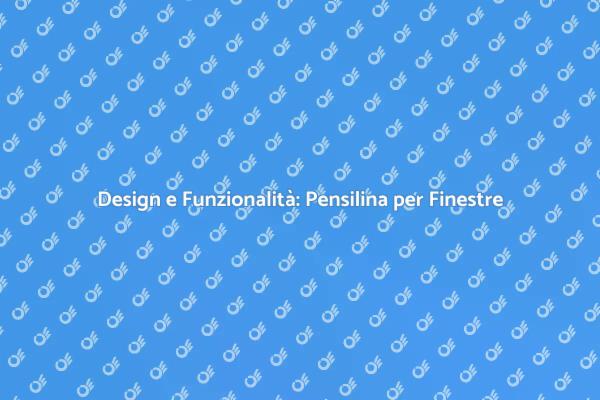 Pensilina per Finestre: Stile e Protezione