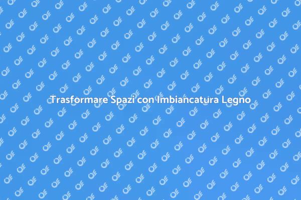 L'arte di Imbiancare il Legno