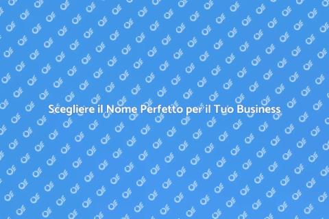 Creazione Nome Aziendale Efficace