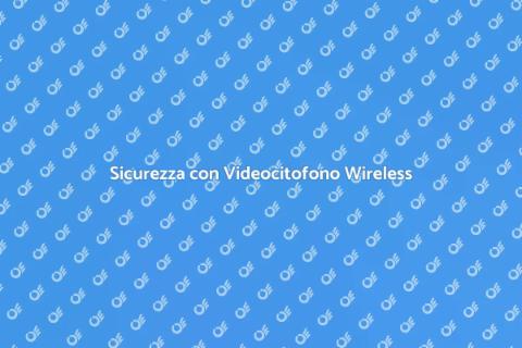 Videocitofono Wireless Esterno Resistente