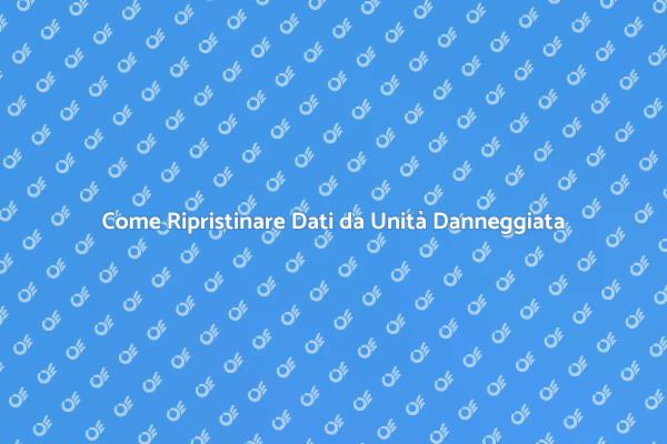 Ripristino Dati da Unità di Memorizzazione