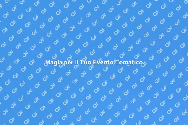 Trasforma il Tuo Evento con un Mago