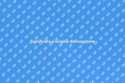 Scopri l'origine del tuo cognome