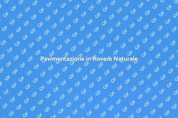 Parquet in Rovere: Stile e Durabilità