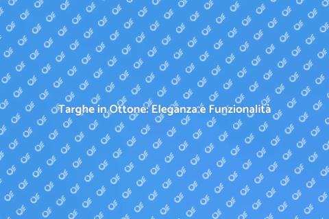 Incisione Targhe in Ottone Eleganti