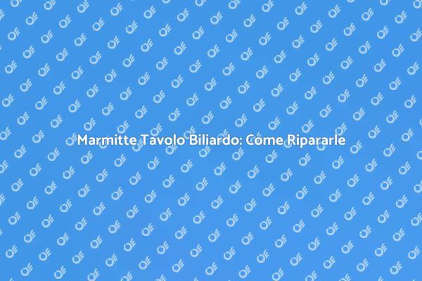 Mantieni il Tuo Tavolo da Biliardo