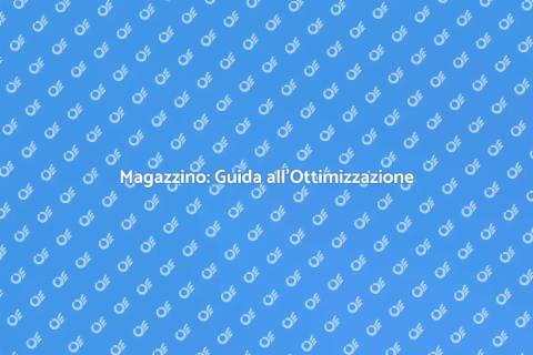 Magazzino: Ottimizza il Tuo Spazio