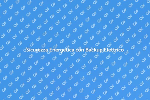 Installazione di Backup Elettrico Essenziale