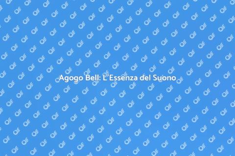 Agogo Bell: Suono e Qualità Eccellente