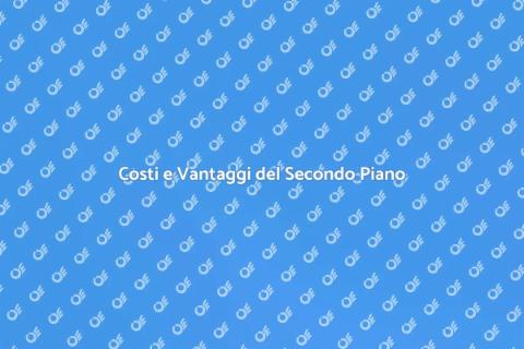 Aggiungere un Secondo Piano: Costi