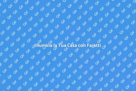 Controsoffitto con Faretti: Illumina il Tuo Spazio