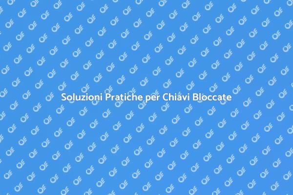 Come Risolvere Chiavi Bloccate in Auto
