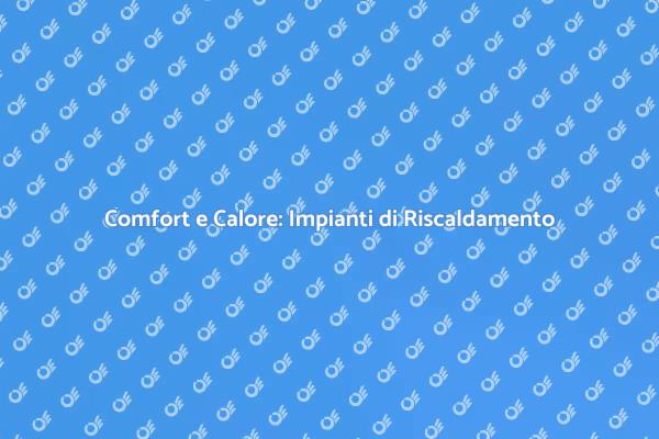 Riscaldamento Centralizzato per la Tua Casa