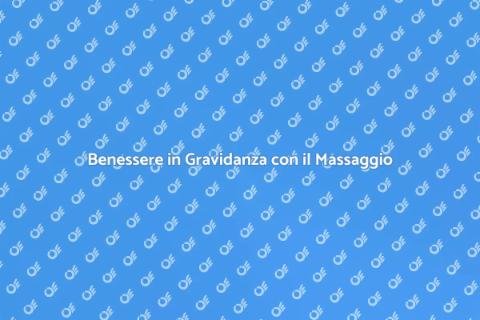 Massaggio per Donne in Gravidanza