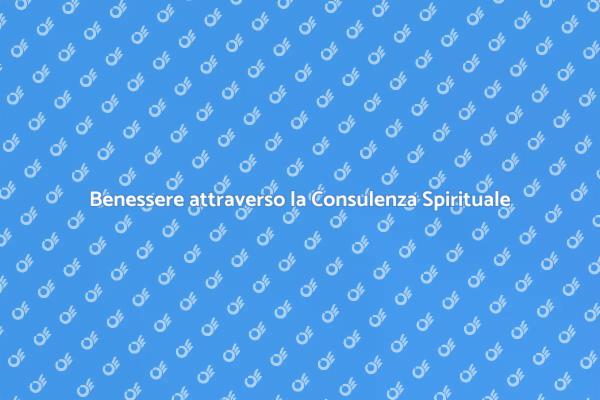 Ritrova Armonia con la Consulenza Spirituale