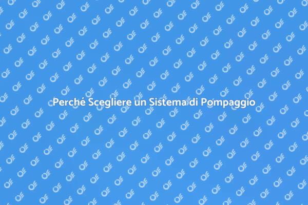 Installare un Sistema di Pompaggio Efficace