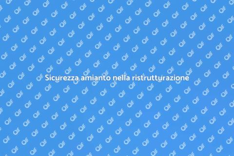 Gestione amianto ristrutturazione casa