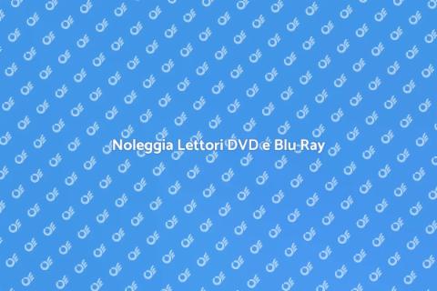 Affittare Lettori DVD e Blu Ray