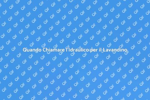 Richiamare l'Idraulico per il Lavandino
