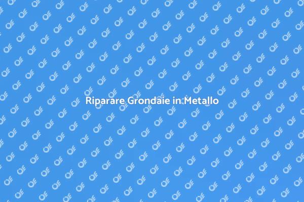 Manutenzione Efficace delle Grondaie