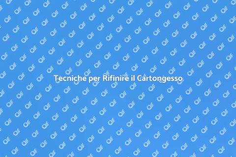 Rifinire Strutture in Cartongesso