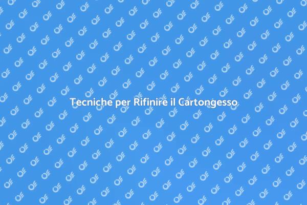 Come Rifinire il Cartongesso in Casa