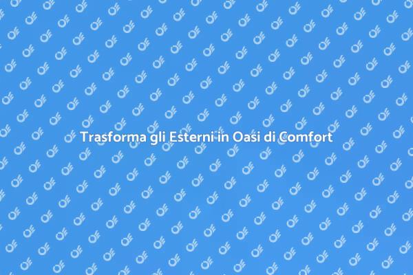 Crea Esterni Accoglienti e Stilosissimi