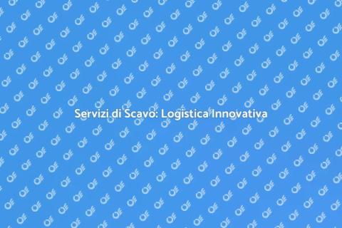 Logistica per Servizi di Scavo Efficace