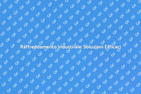 Installazione Sistemi di Raffreddamento