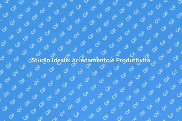 Progetta il Tuo Studio Ideale