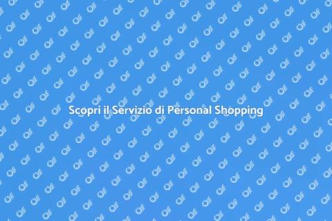 Personal Shopping: Semplifica il Tuo Stile