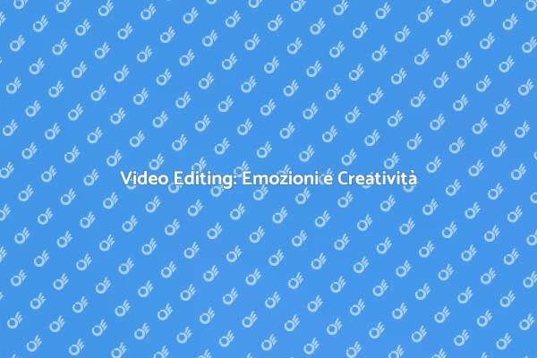 Comunica con il Montaggio Video Efficace