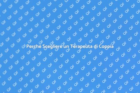 Andare dal Terapeuta di Coppia