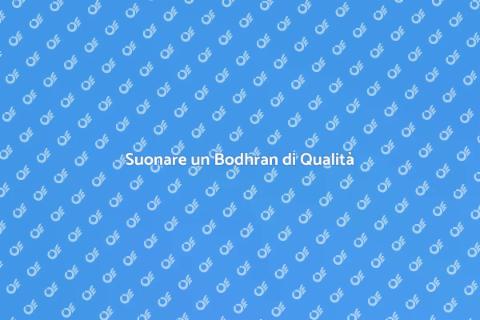 Bodhran di Qualità: Suono Irlandese