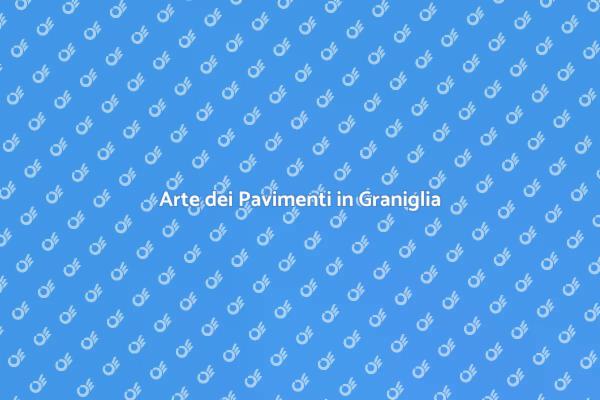 Bellezza e Funzionalità dei Pavimenti