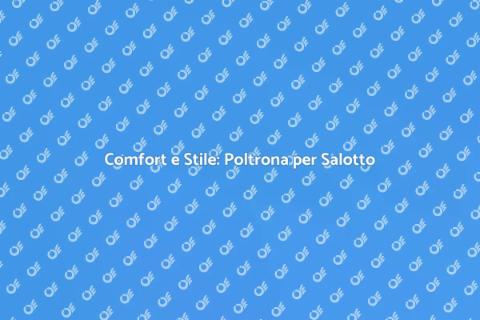 Poltrona Design per il Salotto