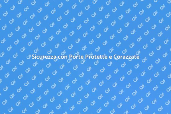 Porte Protette: Sicurezza e Stile
