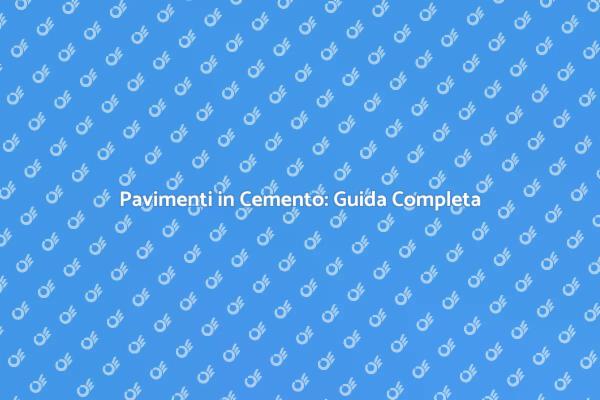 Come Creare Pavimenti in Cemento