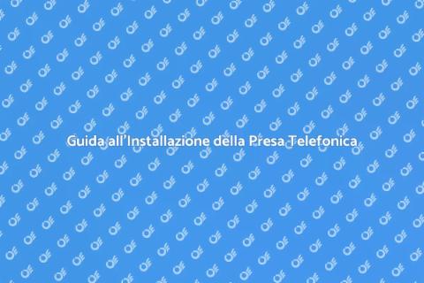 Installazione Presa Telefonica Facile