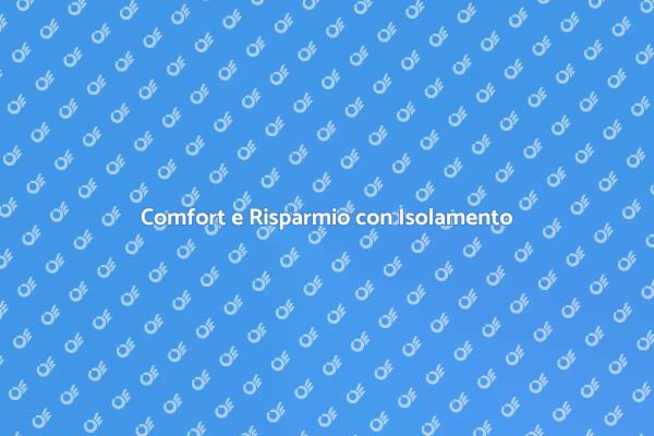Isolamento Termico: Comfort e Risparmio
