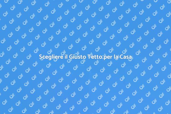 La Guida alla Costruzione del Tetto
