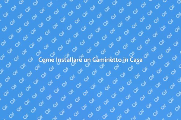 Trasforma la Tua Casa con un Caminetto