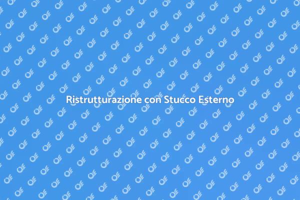 Ristrutturare con Stucco Esterno