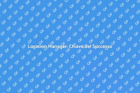 Location Manager: Successo Progetti